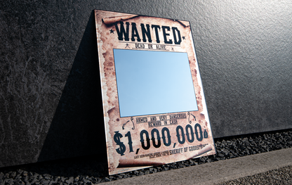 Wanted Poster Mirror – Find Yourself as a Wanted Bandit!